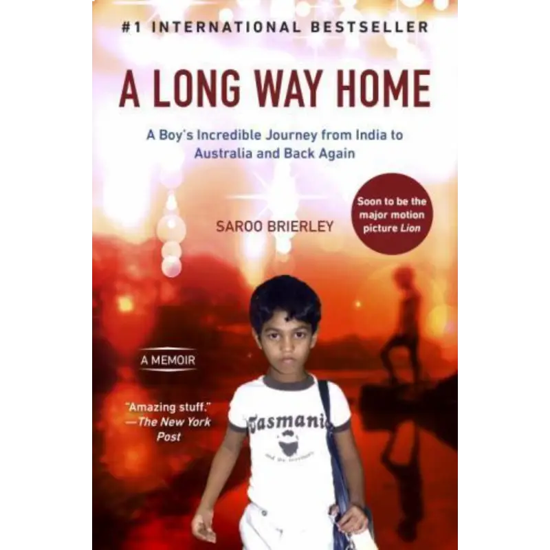 A Long Way Home – Saroo Brierley