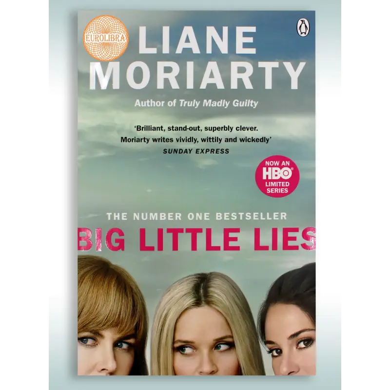 Big Little Lies – Liane Moriarty