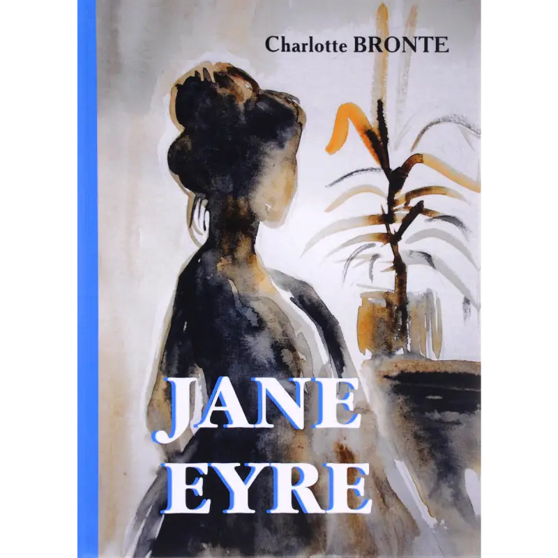 Jane Eyre – Charlotte Bronte